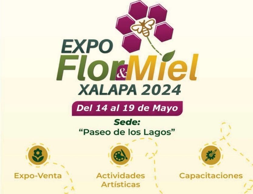 Presentan tercera edición de ‘Expo Flor y Miel Xalapa 2024’