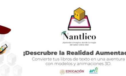 Nantlico: la aplicación veracruzana que refuerza contenidos de nivel básico