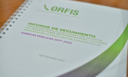 Recibe Congreso del Orfis los Informes de Seguimiento a Cuentas Públicas