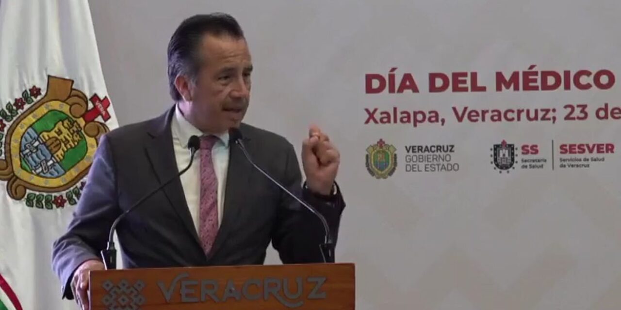 En ‘Día del Médico’, resalta Cuitláhuac inversión de 4 mil 414 mdp en hospitales