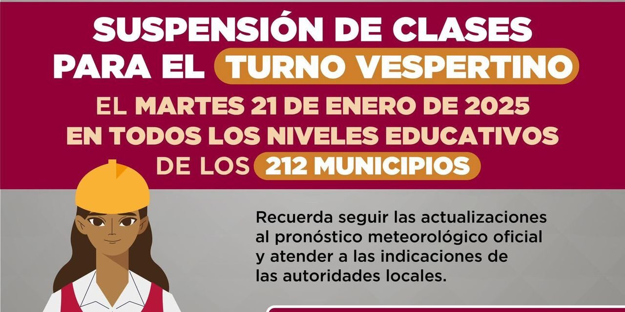 Se suspenden clases en turno vespertino de todo el estado