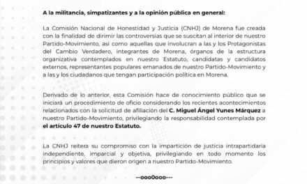 Se pronuncia Comisión Nacional de Honestidad y Justicia de Morena ante solicitud de afiliación de Miguel Ángel Yunes Márquez